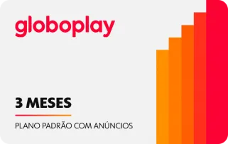 Globoplay 90 Dias com Anúncios